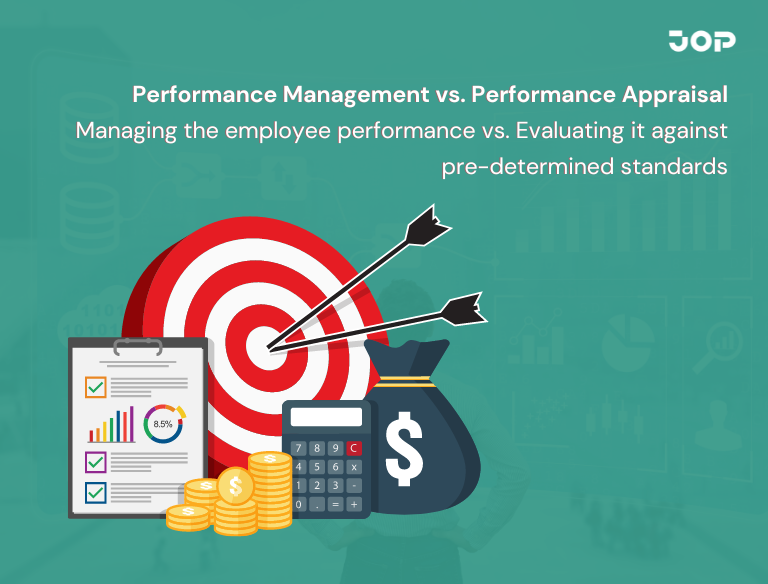 Performance Management Vs Performance Appraisal
