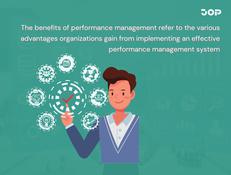 Benefits of Performance Management System