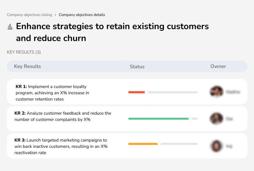 Strengthen customer retention to minimize churn.
