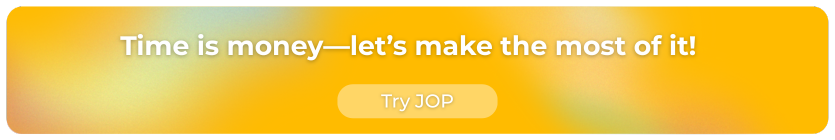 Time is money—let’s make the most of it!