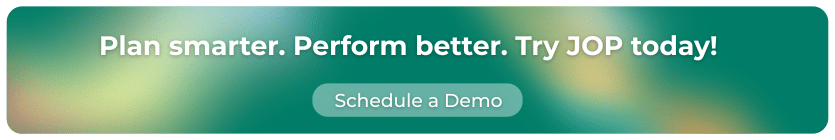 Plan smarter. Perform better. Try JOP today!