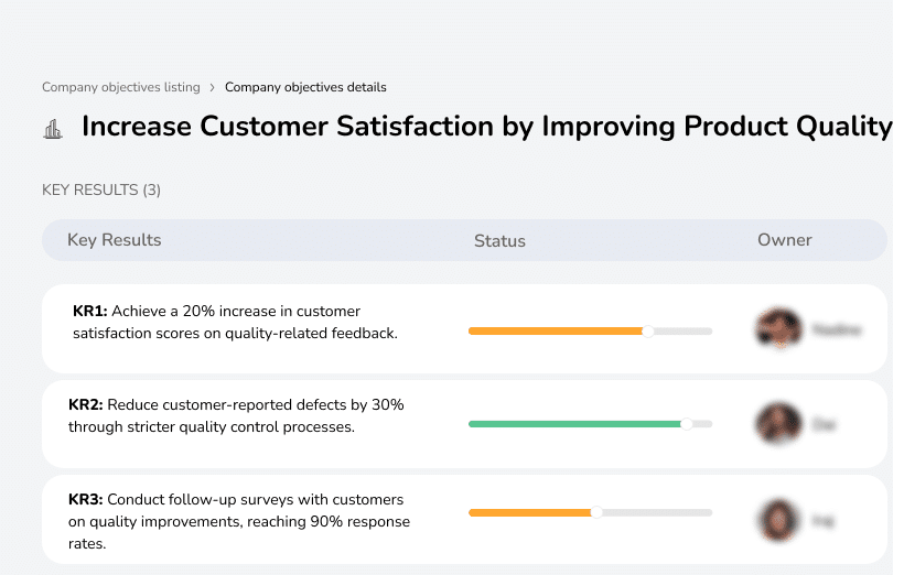 Increase customer satisfaction by 20% through quality improvements.