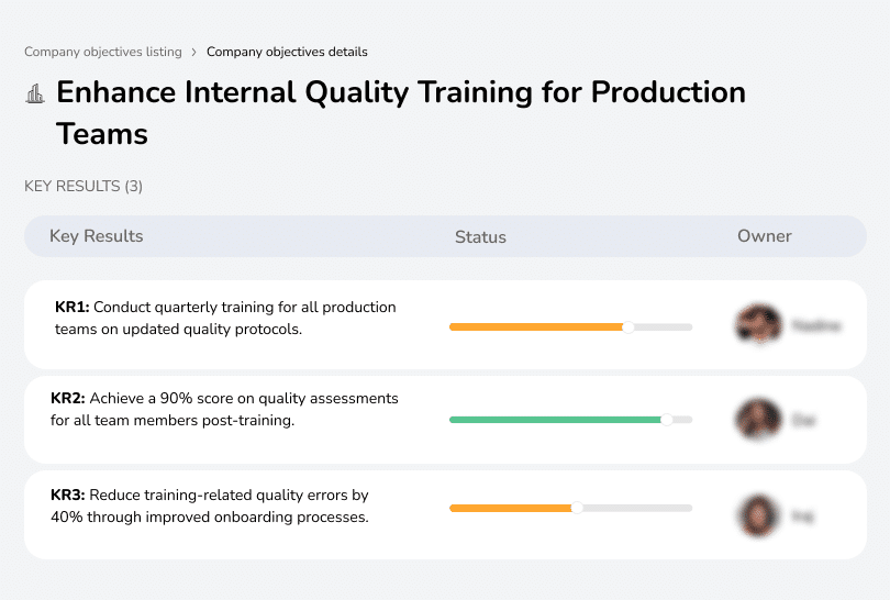 Increase internal quality training effectiveness, reducing errors 40%.