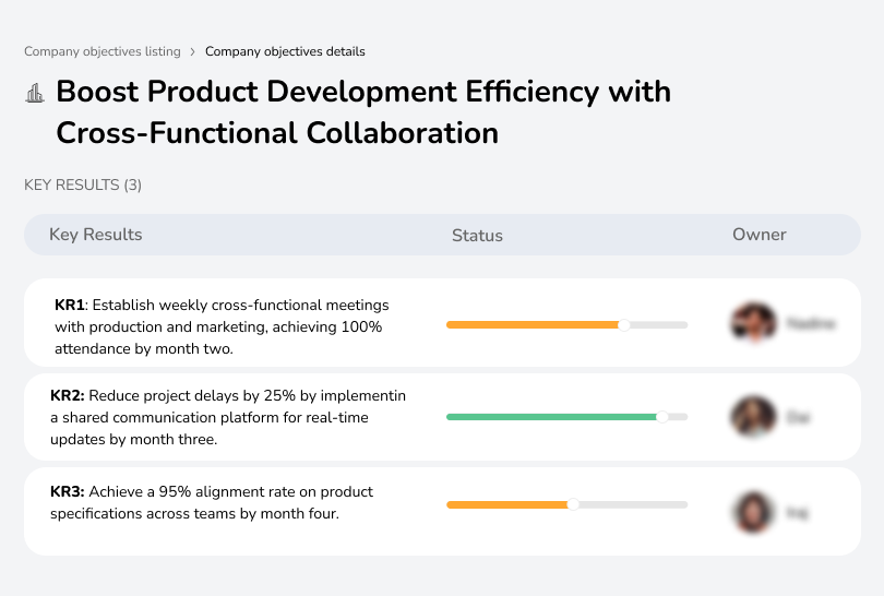 Improve collaboration across teams for timely product development and alignment.